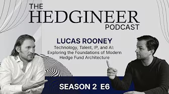Technology, Talent, IP, and AI: Exploring the Foundations of Modern Hedge Fund Architecture